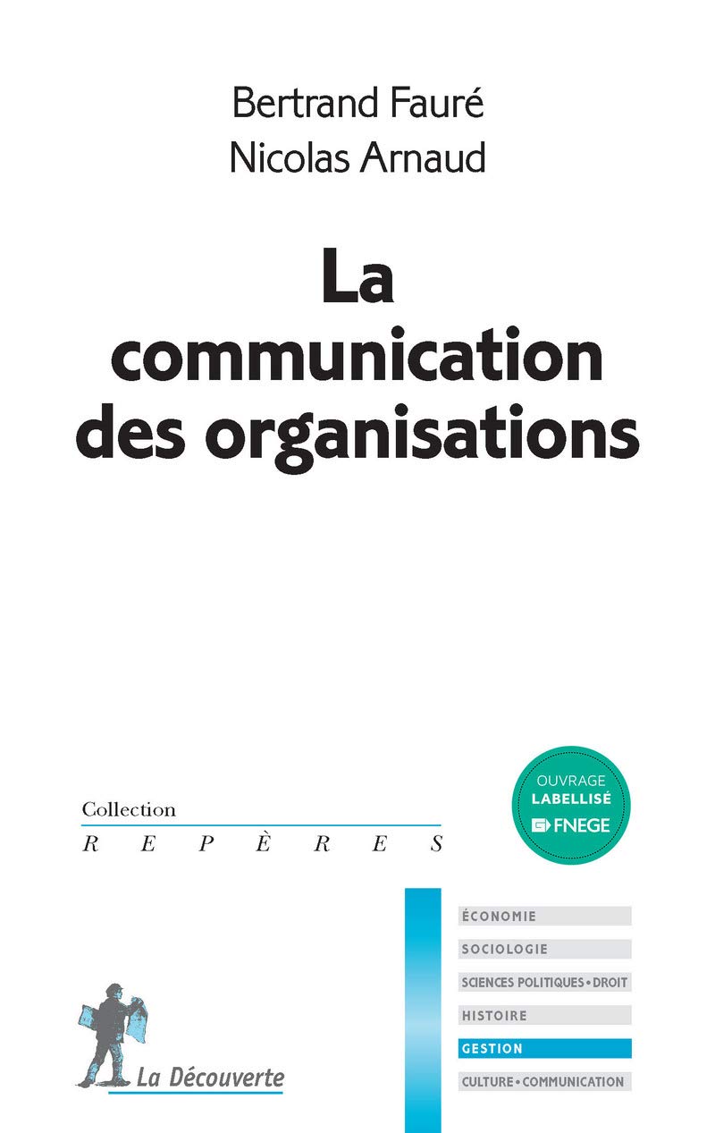 La communication des organisations 9782707183439