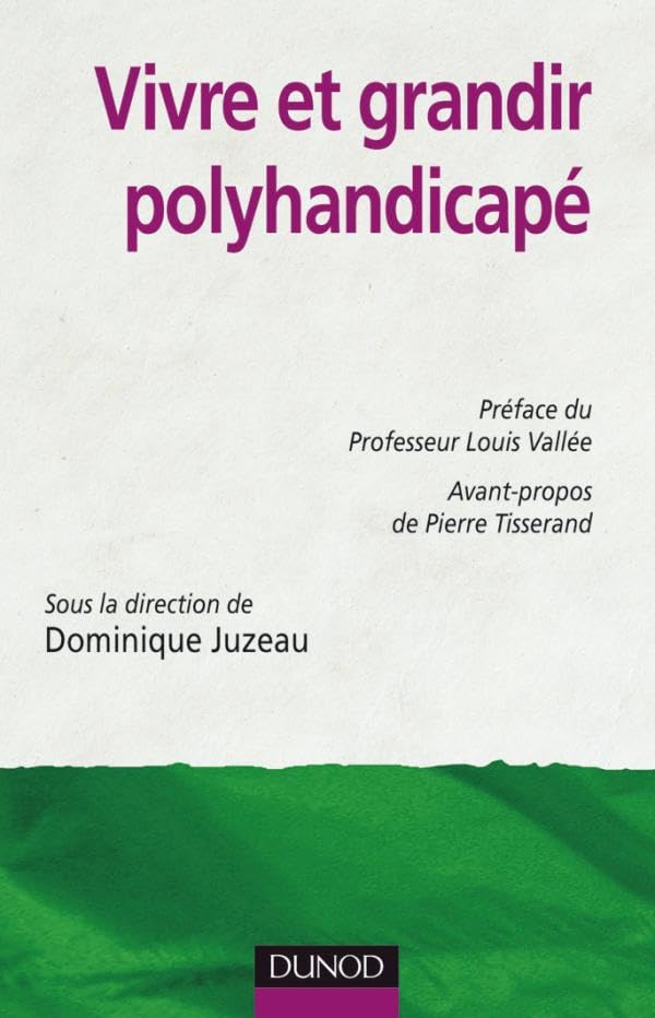 Vivre et grandir polyhandicapé 9782100543830
