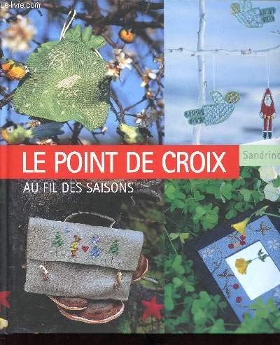Le point de croix au fil des saisons 9782744150869