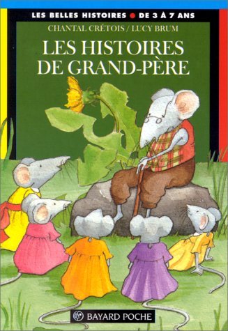 Les Histoires De Grand-Pere 9782227728332