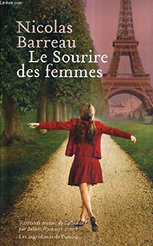 LE SOURIRE DES FEMMES. 9782286108069
