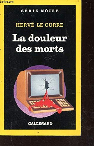 La Douleur des morts 9782070492312