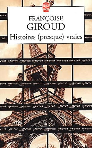 Histoires (presque) vraies 9782253152460