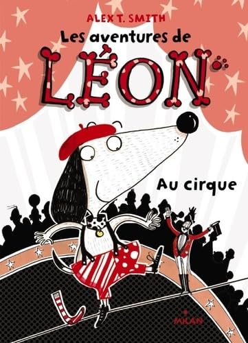 Les aventures de Léon au cirque 9782745956163