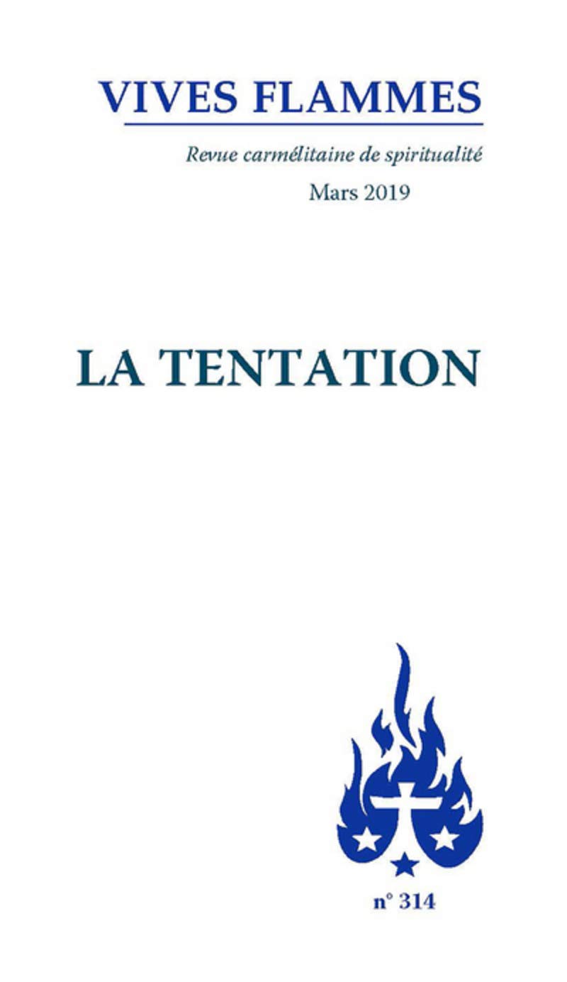 Revue Vives Flammes numéro 314 La tentation 9782847136111