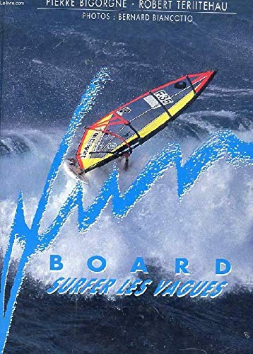Funboard Tome 3: surfer les vagues 9782723412070