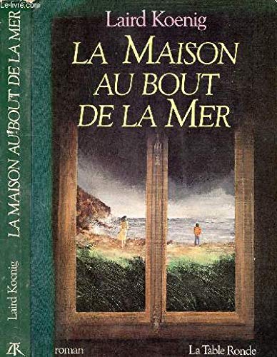 La maison au bout de la mer 9782710302551