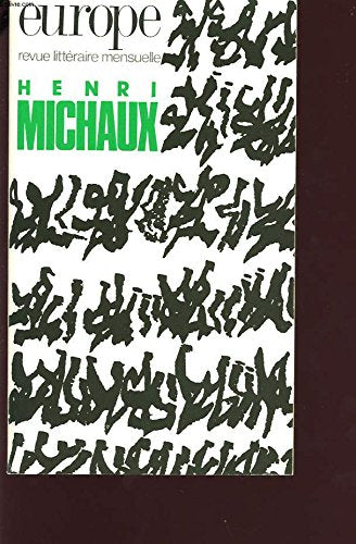 Revue Europe Littéraire Mensuelle numéro 698, 699 Henri Michaux