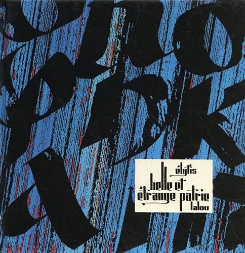 Belle et étrange patrie 9782841660841