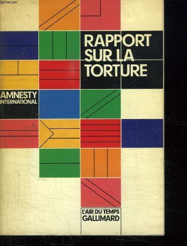 Rapport sur la torture 9782070298747