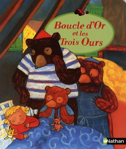 Boucle d'or et les trois ours 9782092522608