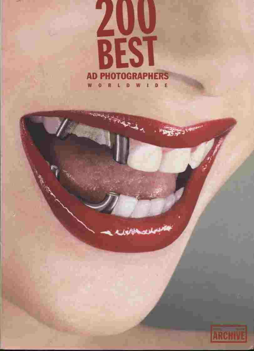 200 Best Ad Photographers Worldwide 9783902393012