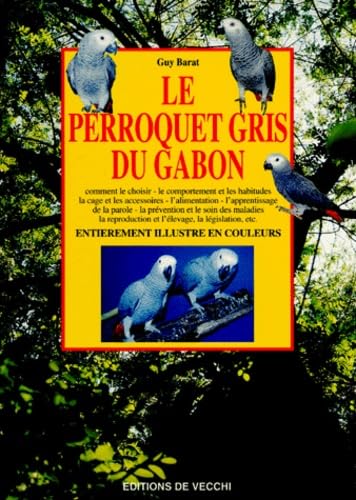 Le perroquet gris du Gabon 9782732824222