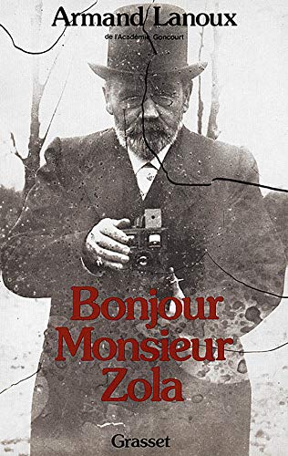 Bonjour, Monsieur Zola 9782246005292