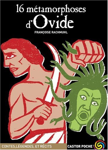 16 métamorphoses d'Ovide 9782081620391