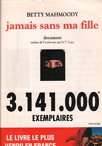 Jamais sans ma fille 9782876450622