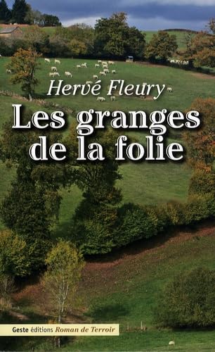 Les Granges de la Folie 9782845615007