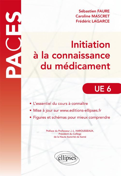 Initiation à la connaissance du médicament 9782729866563