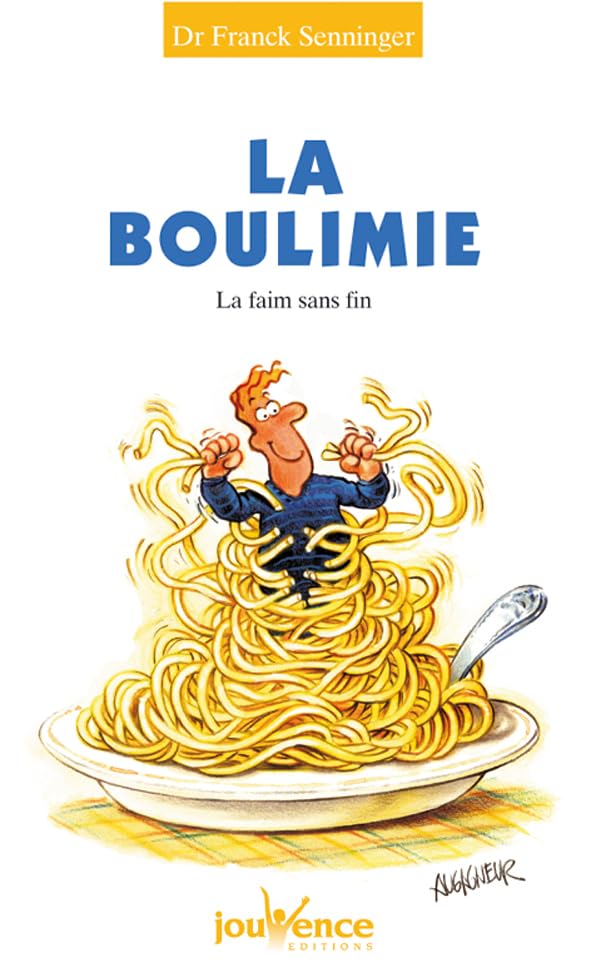 n°95 La boulimie: la faim sans fin 9782883533813
