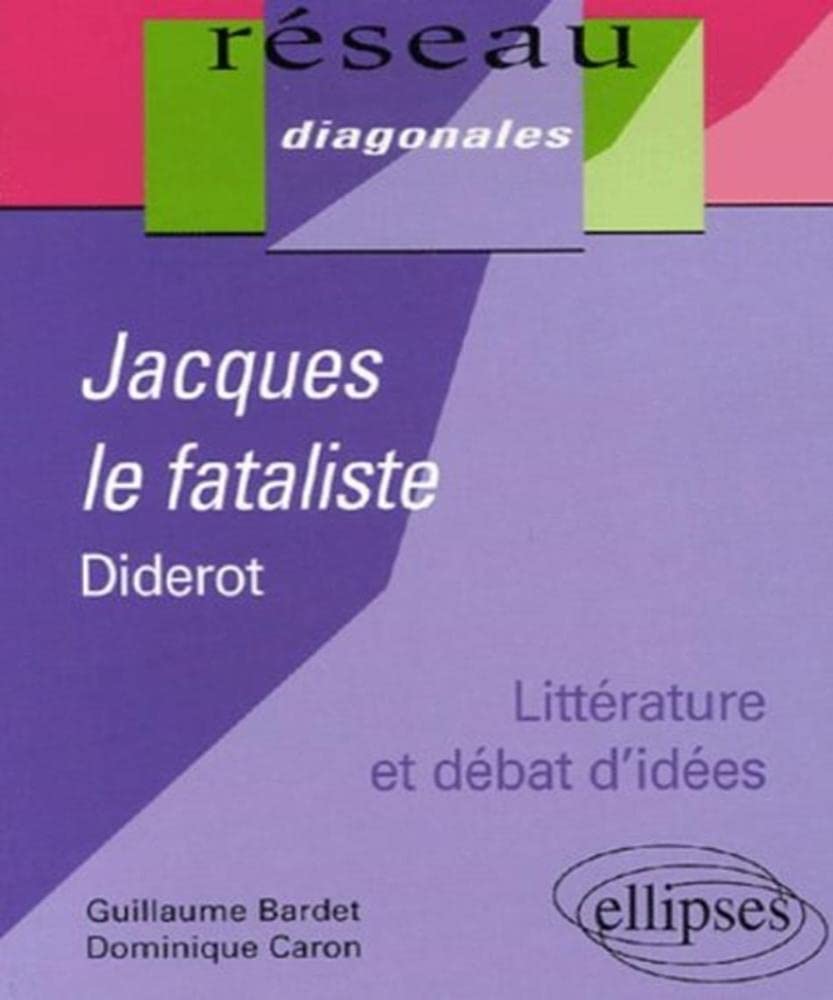 Jacques le fataliste de Denis Diderot 9782729829636