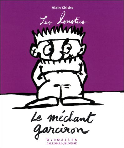 Le Méchant garciron 9782070536368