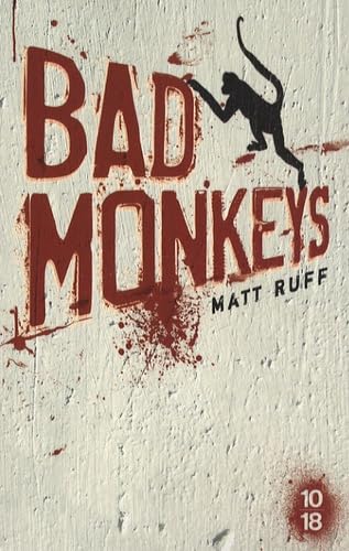 Bad Monkeys 9782264045966