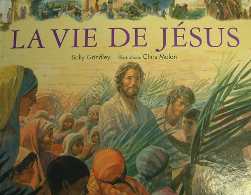La vie de Jésus 9782826034940
