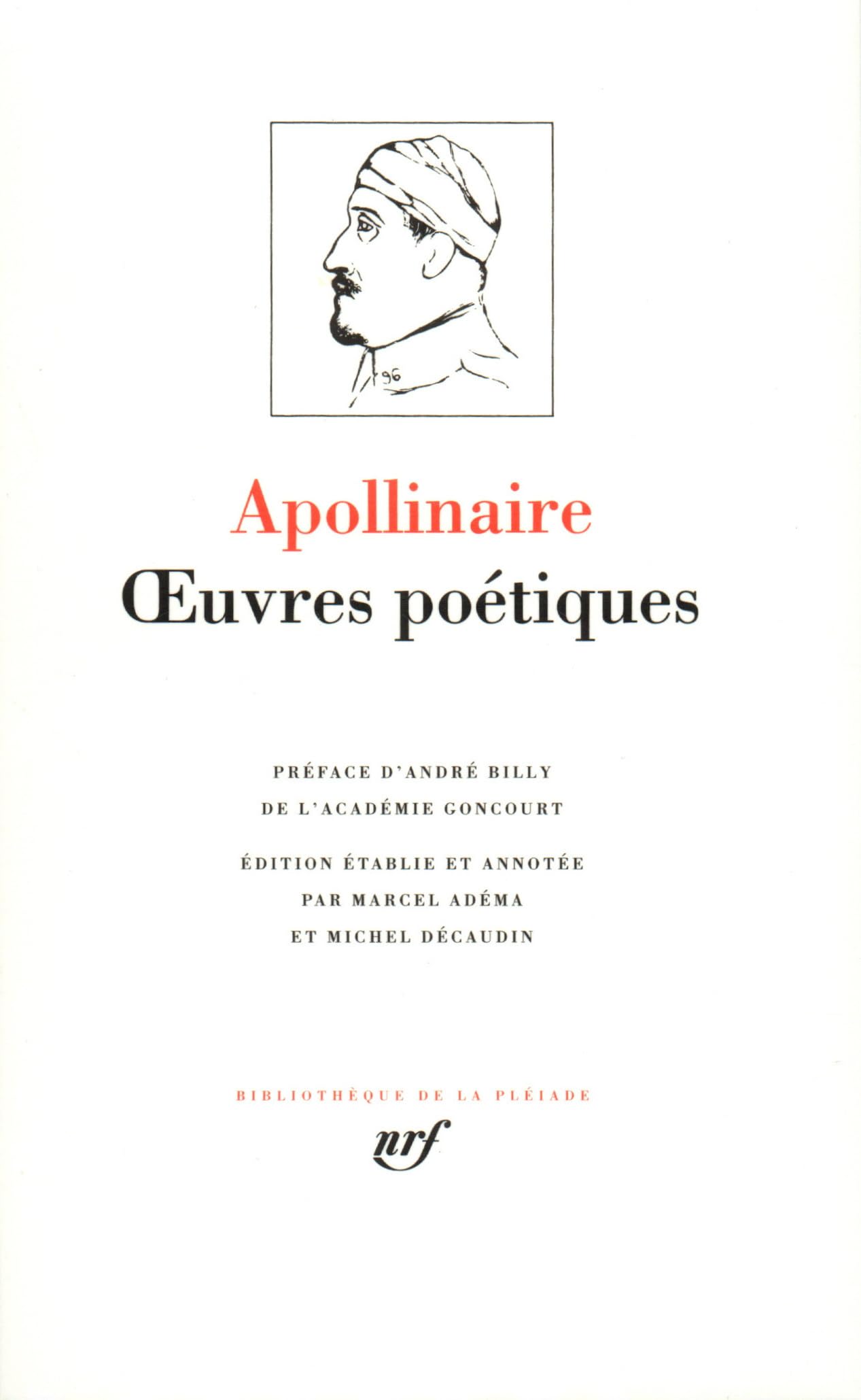 Apollinaire : Oeuvres poétiques complètes 9782070100156