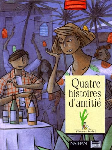 Quatre histoires d'amitié 9782092202647