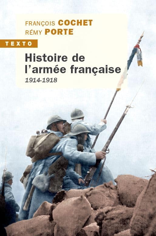Histoire de l'armée française: 1914-1918 9791021055582