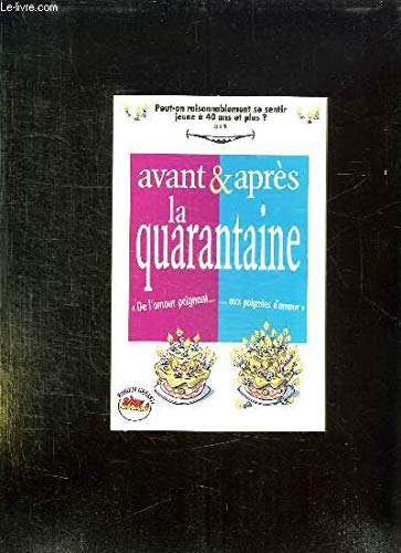 Avant et aprés la quarantaine 9782869677487