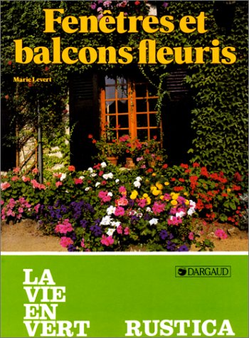 Fenêtres et balcons fleuris 9782205029178