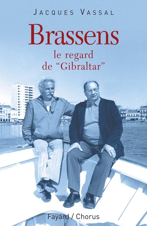 Brassens: Le regard de 'Gibraltar' 9782213628134