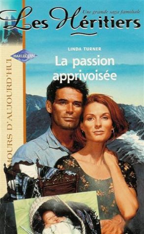 LA PASSION APPRIVOISEE 9782280076937