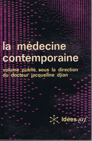 La médecine contemporaine