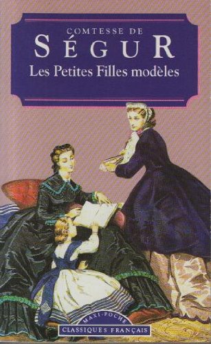 Les petites filles modèles (Classiques français) 9782743409326