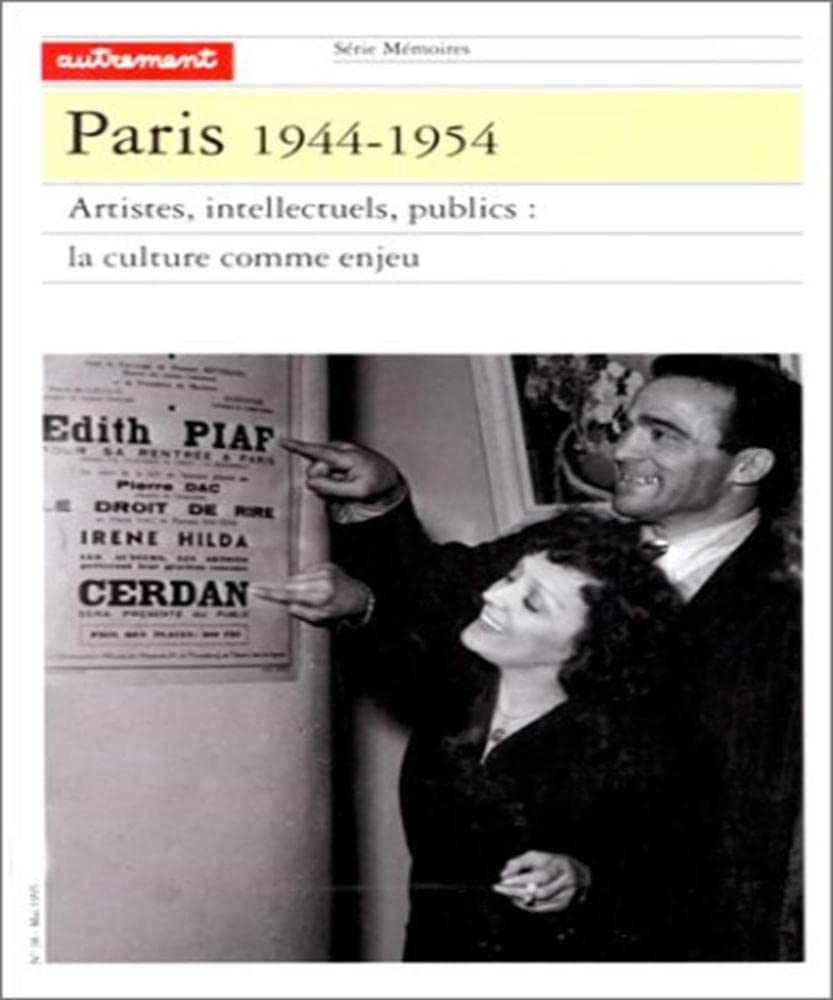 Paris, 1944-1954. Artistes, intellectuels, publics : La Culture comme enjeu 9782862605463