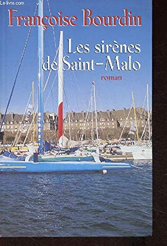 Les sirènes de Saint-Malo (collection Le grand livre du mois) 9782286013417