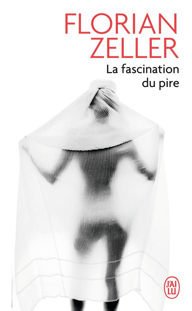 La fascination du pire 9782290348383