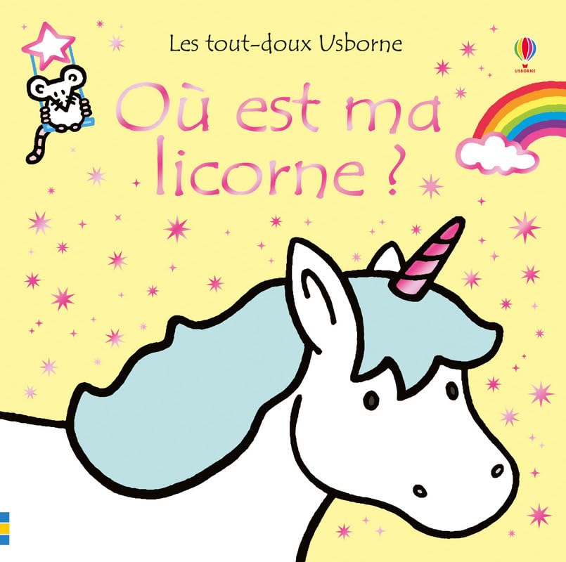 Où est ma licorne ? - Les tout-doux Usborne 9781474937955
