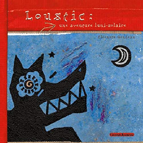 Loustic : Une aventure luni-solaire 9782246647218