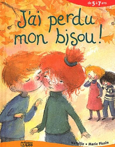 J'ai perdu mon bisou ! 9782244422237