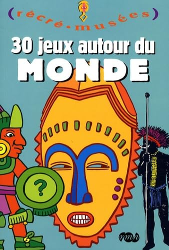 30 jeux autour du monde 9782711854905