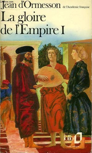 La gloire de l'empire. 1 9780785940739