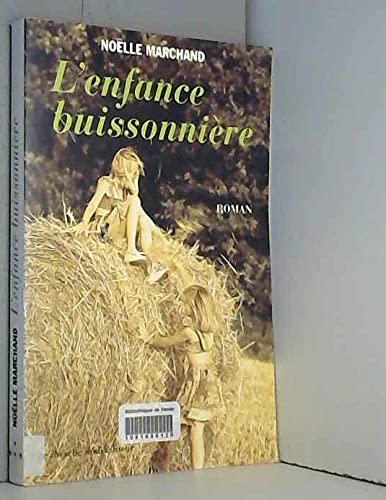L'enfance buissonnière 9782862746531