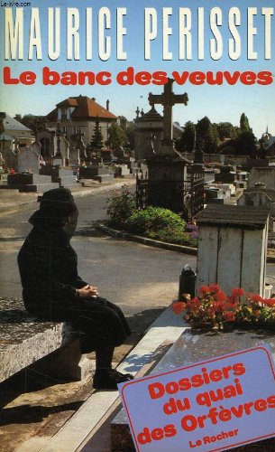 Le banc des veuves 9782268004952