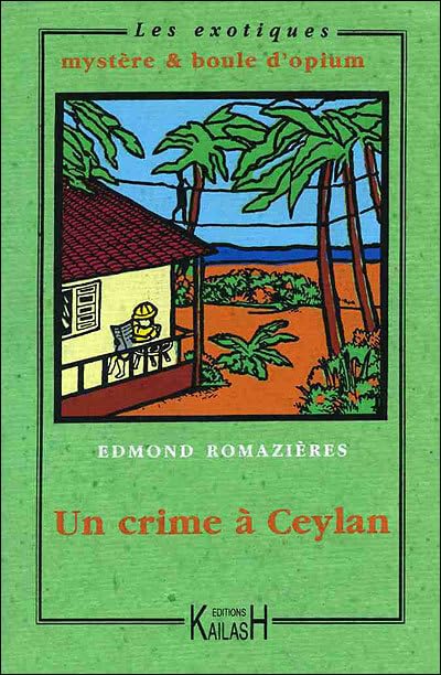 Un crime à Ceylan 9782842680244