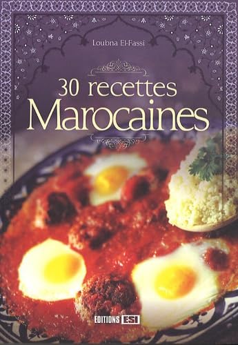 30 RECETTES MAROCAINES 9782353559060