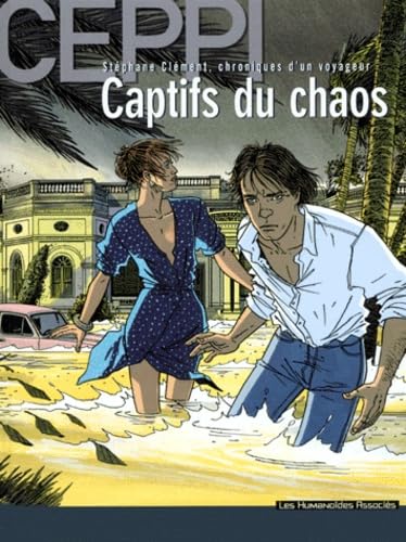 Stéphane Clément, chroniques d'un voyageur, tome 6 : Captifs du chaos 9782731613247