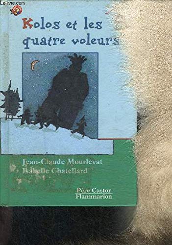 Kolos et les quatre voleurs 9782081661431